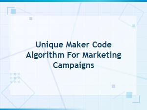 Unique Maker Code Algorithm for Marketing Campaigns | Coupon Generator Tool